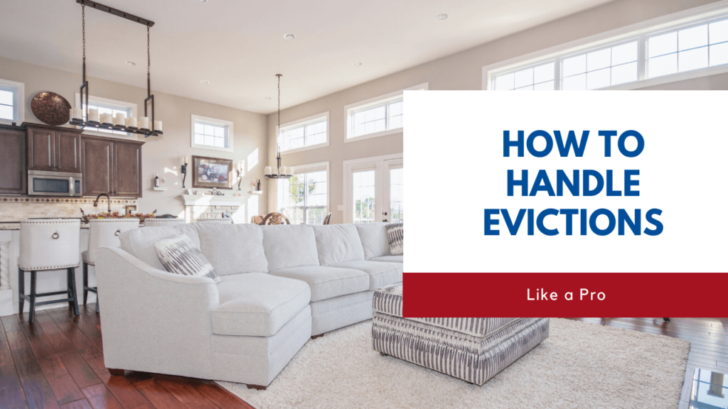 How to Handle Evictions like a Pro - Matthews Property Management Advice